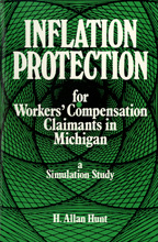 Inflation Protection for Workers' Compensation Claimants in Michigan: A Simulation Study H. Allan Hunt