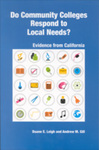 Do Community Colleges Respond to Local Needs?: Evidence from California