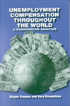 Unemployment Compensation Throughout the World: A Comparative Analysis by Wayne Vroman and Vera Brusentsev