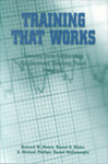 Training That Works: Lessons from California's Employment Training Panel Program by Richard W. Moore, Daniel R. Blake, G. Michael Phillips, and Daniel McConaughy