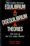 The Conflict Between Equilibrium and Disequilibrium Theories: The Case of the U.S. Labor Market