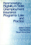 Nonmonetary Eligibility in State Unemployment Insurance Programs: Law and Practice by Walter Corson, Alan M. Hershey, and Stuart Kerachsky