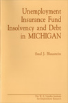 Unemployment Insurance Fund Insolvency and Debt in Michigan