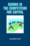 Reining in the Competition for Capital by Ann R. Markusen Editor