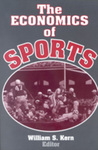The Economics of Sports by William S. Kern, Editor