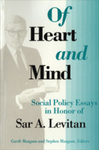 Of Heart and Mind: Social Policy Essays in Honor of Sar A. Levitan