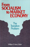 From Socialism to Market Economy: The Transition Problem