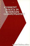 Current Issues in Workers' Compensation by James Robert Chelius Editor