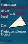 Evaluating Social Programs at the State and Local Level: The JTPA Evaluation Design Project