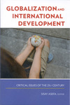 Globalization and International Development: Critical Issues of the 21st Century