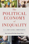 The Political Economy of Inequality: U.S. and Global Dimensions by Sisay Asefa, Editor and Wei-Chiao Huang, Editor